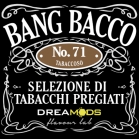 DREAMODS Aroma BANG BACCO N.71 10ml